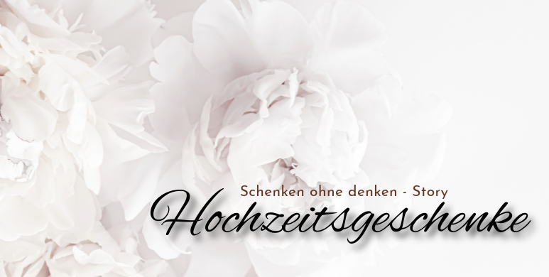 Hochzeitsgeschenke